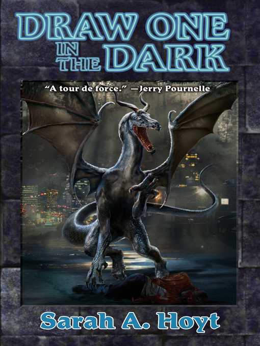 Title details for Draw One in the Dark by Sarah A. Hoyt - Available